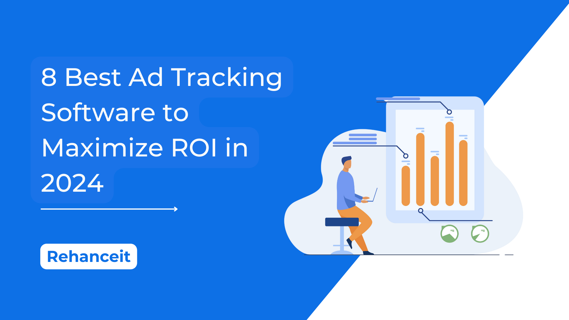 You are currently viewing 8 Best Ad Tracking Software to Maximize ROI in 2024