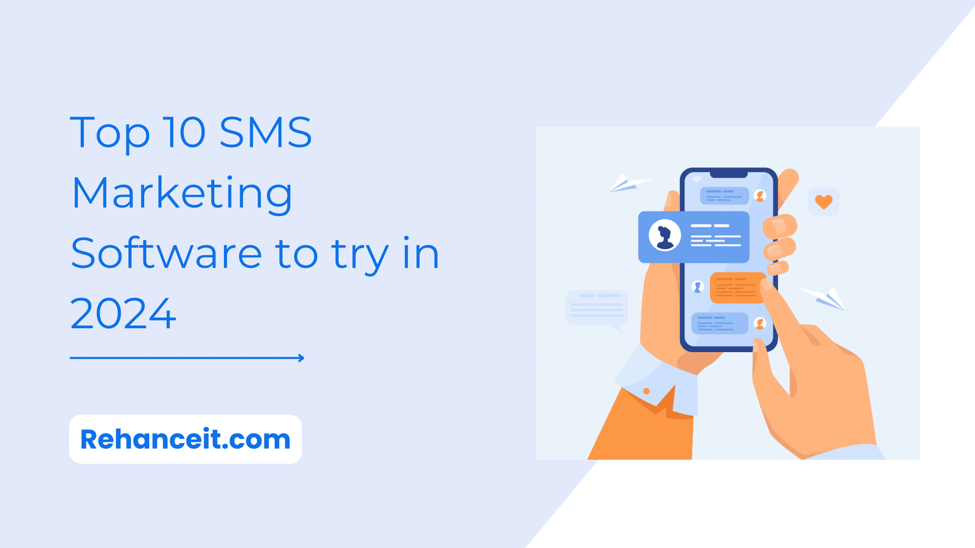 You are currently viewing Top 10 SMS Marketing Software to try in 2024